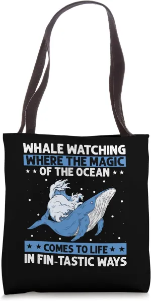 Beluga Whale Quote for Marine Mammal and Orca Tote Bag