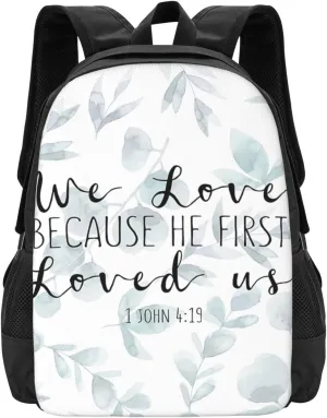 Bible Verse - 1 John 4 19 Lightweight Packable Backpack Travel Casual Hiking Daypack Foldable Backpack For Men Women
