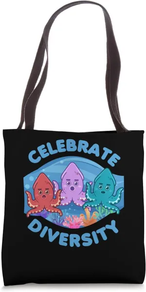 Celebrate Diversity Squid Tentacles Ocean Sea Animals Lover Tote Bag