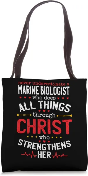 Christian Marine Biologist And Christianity Marine Biology Tote Bag