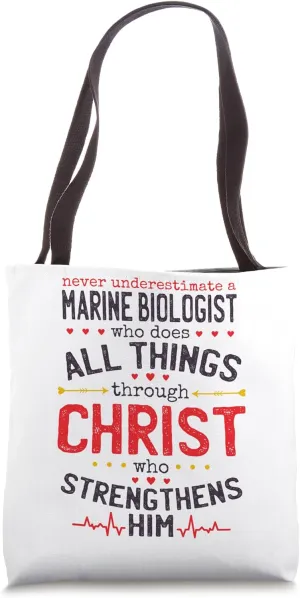 Christian Marine Biologist And Christianity Marine Biology Tote Bag