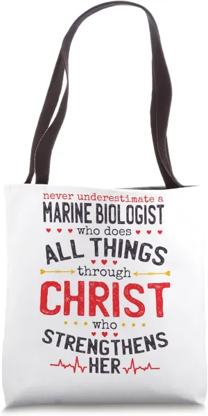 Christian Marine Biologist And Christianity Marine Biology Tote Bag