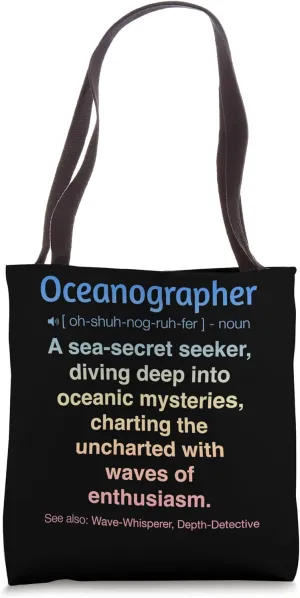 Funny Oceanographer Tote Bag