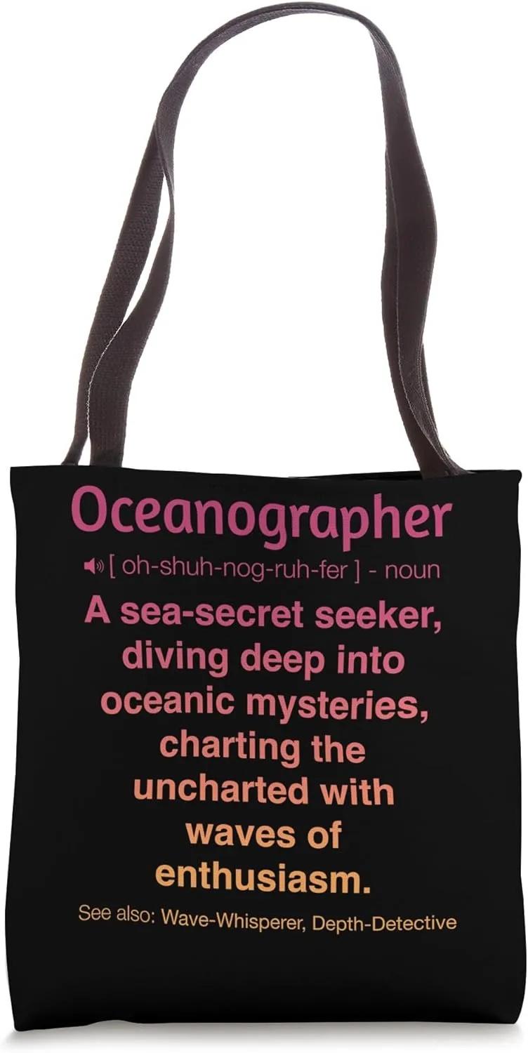 Funny Oceanographer Tote Bag