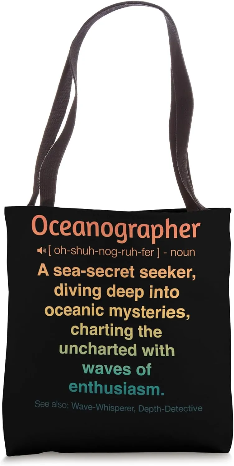 Funny Oceanographer Tote Bag