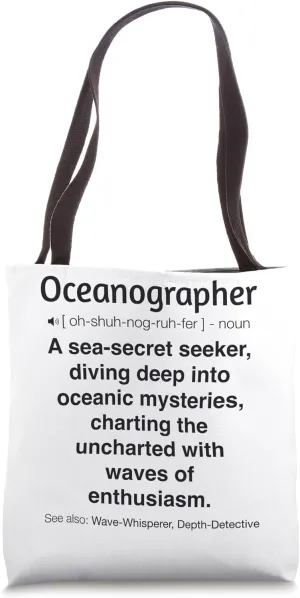 Funny Oceanographer Tote Bag