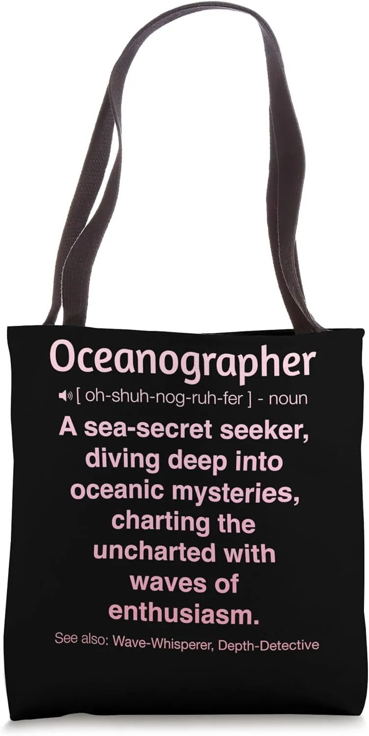 Funny Oceanographer Tote Bag