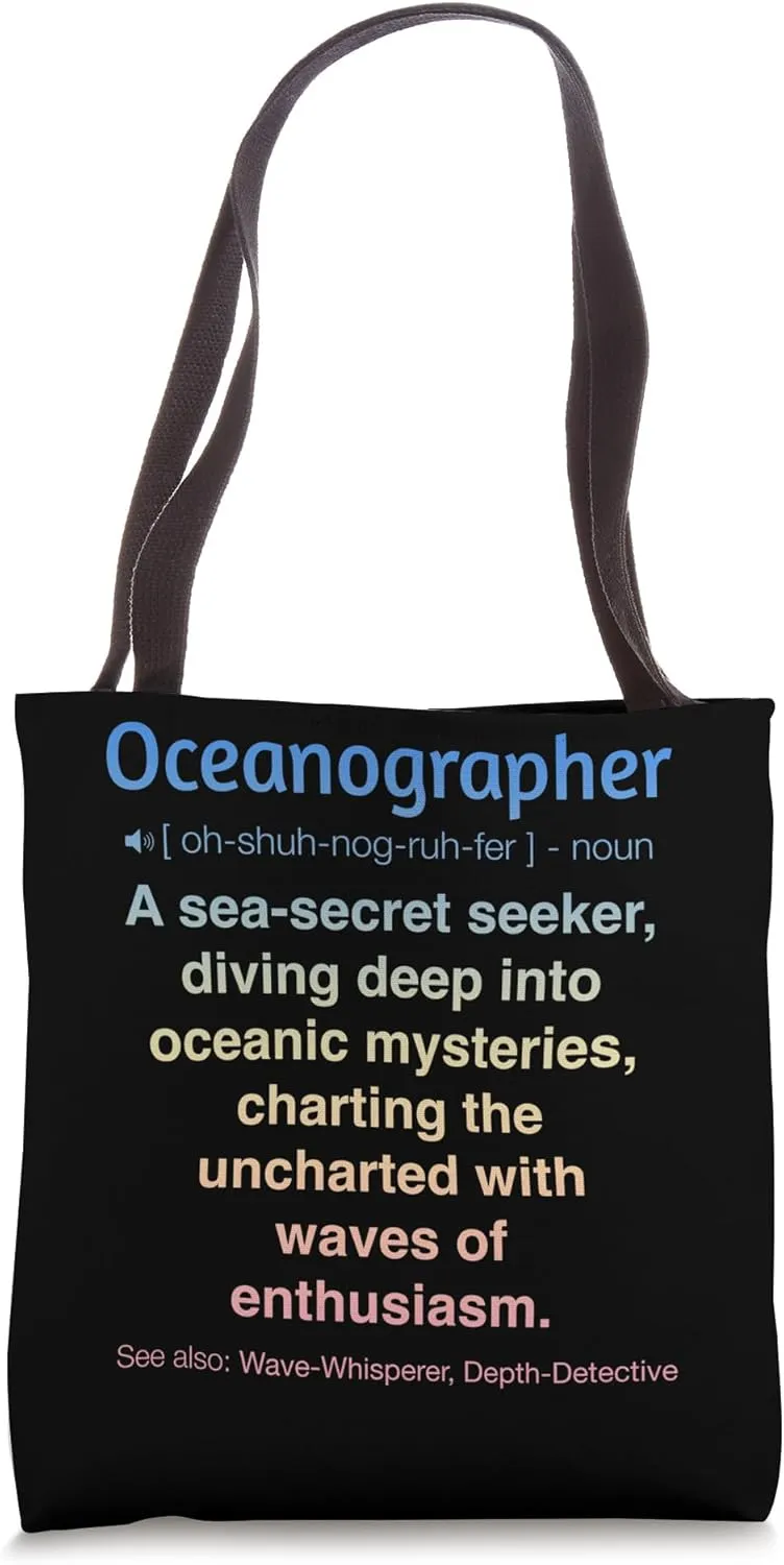 Funny Oceanographer Tote Bag