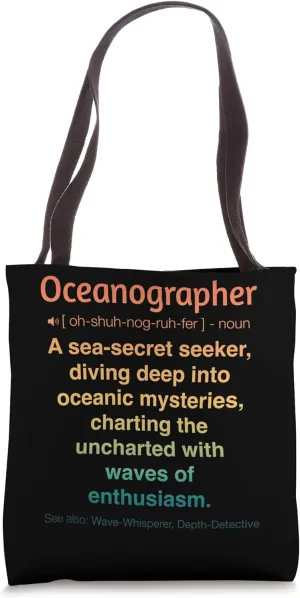 Funny Oceanographer Tote Bag
