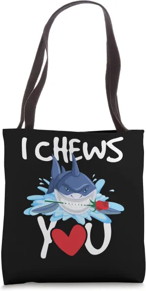 I Chews You - Shark Lovers Wildlife Marine Biologist Science Tote Bag