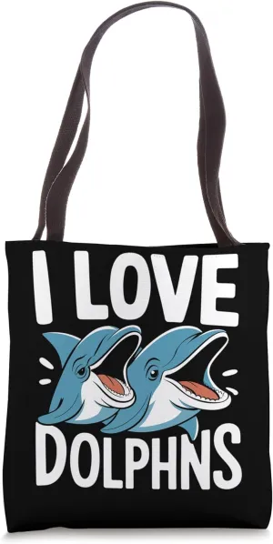I Love Dolphins Tote Bag
