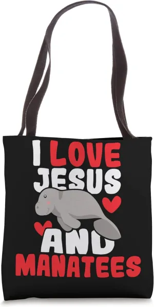 I Love Jesus And Manatees Animal Lover Zookeeper Zoologist Tote Bag