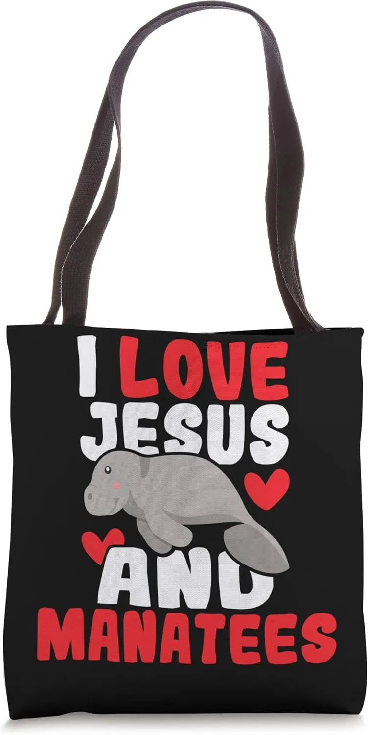 I Love Jesus And Manatees Animal Lover Zookeeper Zoologist Tote Bag