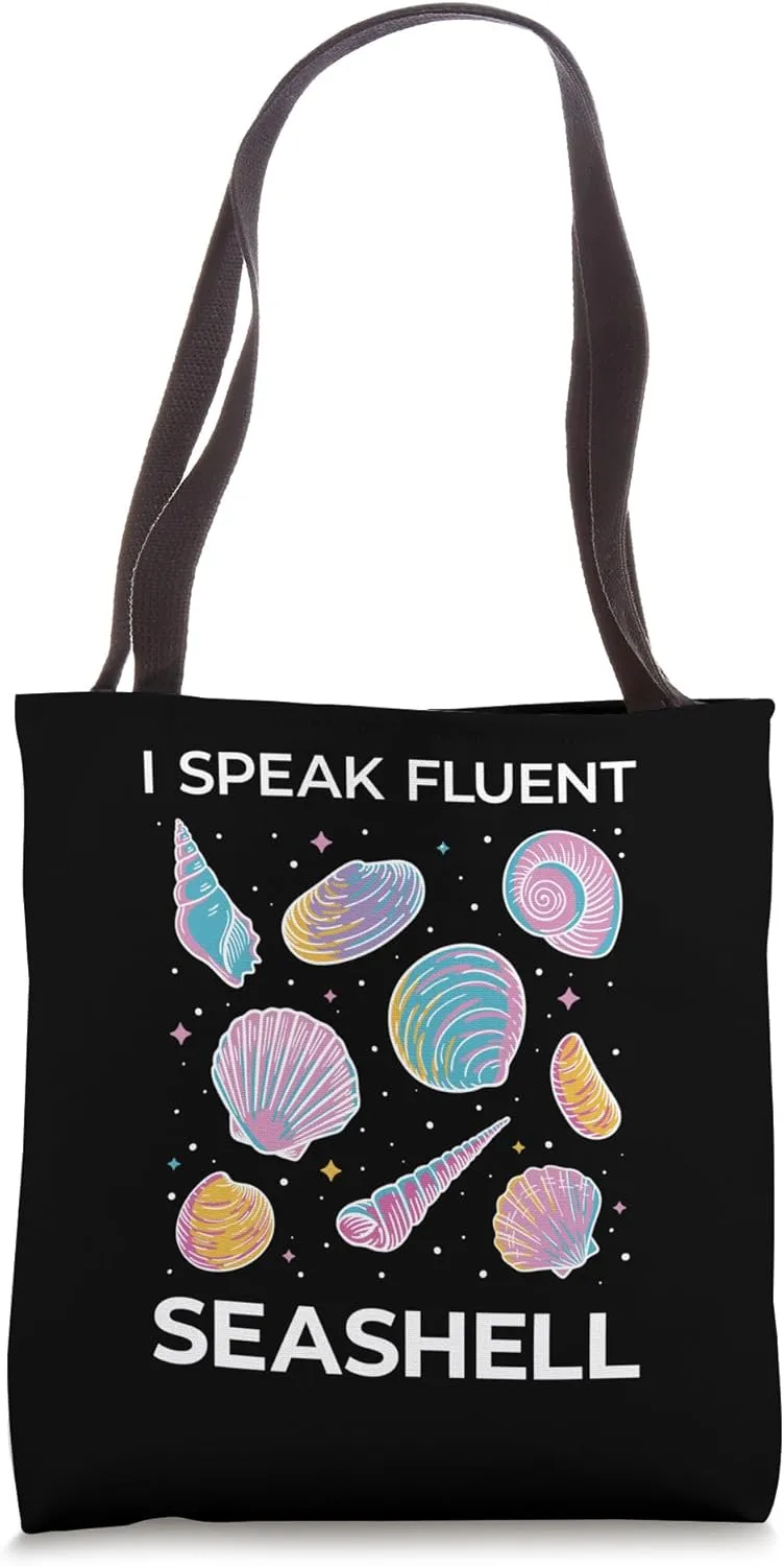 I Speak Fluent Seashell Marine Biologist Oceanographer Tote Bag