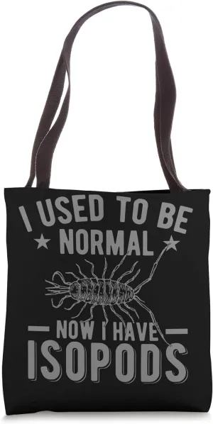 Isopod Pet Care Metamorphosis Marine Invertebrates Tote Bag