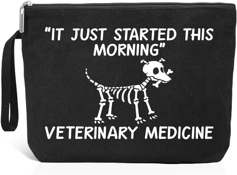 It Just Started This Morning Veterinary Medicine Bag, Funny Travel Cosmetic Bag Gifts for Vet Tech Vet Assistant Veterinary Nurse Doctor, Veterinarian Animal Lover Gifts, Vet Tech Week Gifts