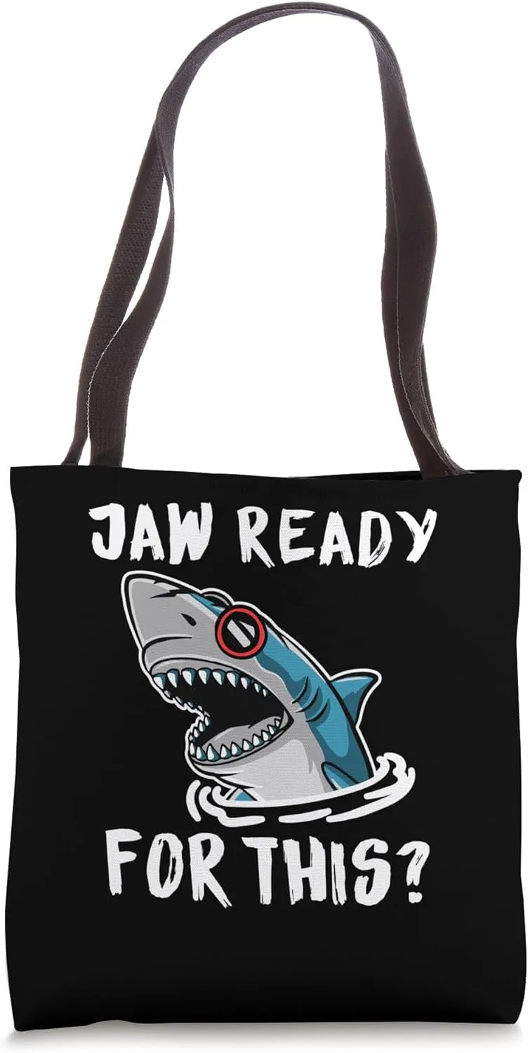 Jaw Ready For This | Funny Shark Lover Ocean Wildlife Tote Bag