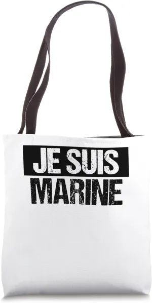 Je Suis Marine Protest Tote Bag
