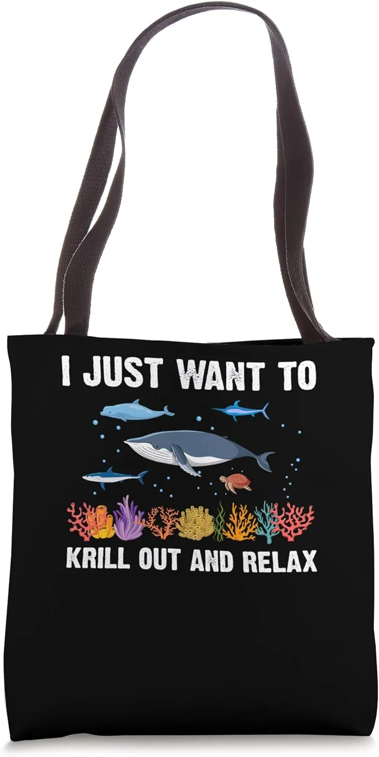 Krill Out and Relax Marine Biologist Science Biology Tote Bag
