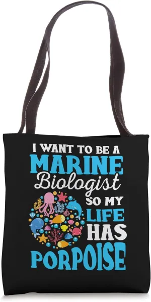 Marine Biology Bag Future Marine Biologist Gift Saying Tote Bag