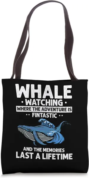 Marine Mammal Quote for Orca Watching and Humpback Tote Bag