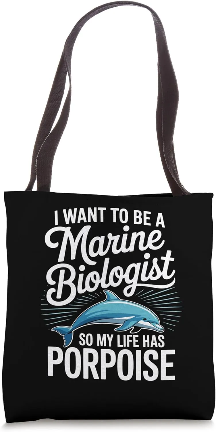 My Life Has Porpoise Sea Animals for Marine Biologists Tote Bag