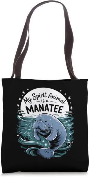 My Spirit Animal Is A Manatee Marine Biologist Funny Manatee Tote Bag