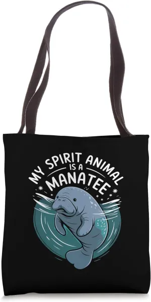 My Spirit Animal Is A Manatee Marine Biologist Funny Manatee Tote Bag