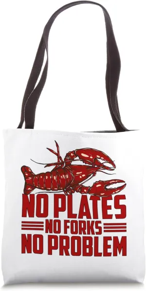 No Plates No Forks Not Problem Shellfish Crustacean Crabs Tote Bag