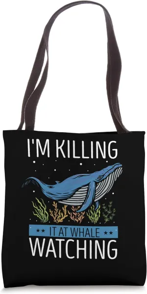 Ocean Sea Whale Quote for Whale Marine Mammals Tote Bag