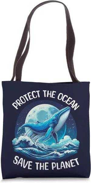 Protect the Ocean Save the Planet Whale Art Tote Bag