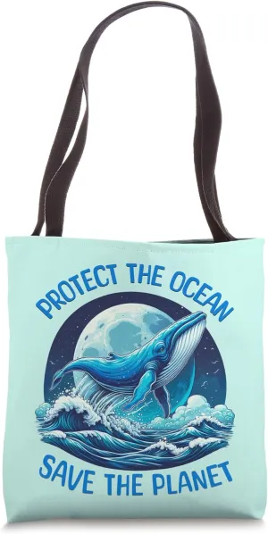 Protect the Ocean Save the Planet Whale Art Tote Bag
