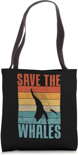Save the Whales Lover Marine Scientist Environmentalist Tote Bag