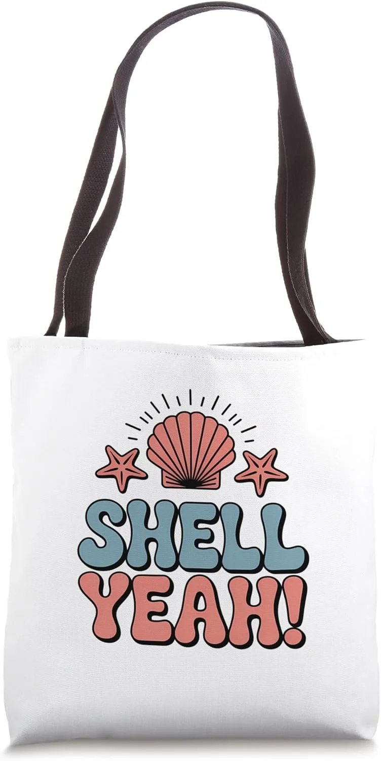 Shell Yeah! Vacation Vibes Great Summer Trip Tote Bag