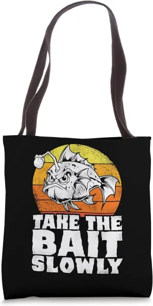 Take The Bait Slowly Sea Creature Marine Biology Underwater Tote Bag
