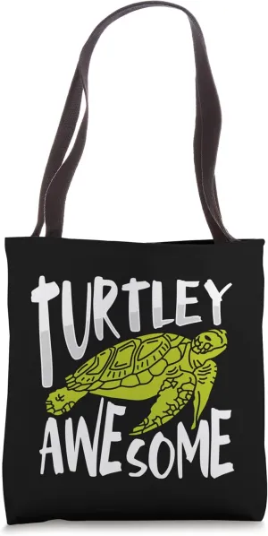 Turtley Awesome nature Lover Fun Turtle Tote Bag