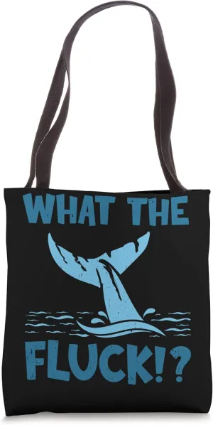 What the fluck!? Pec-Slapping blue whale watching cetacean Tote Bag